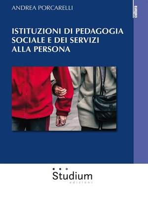 cover image of Istituzioni di pedagogia sociale e dei servizi alla persona